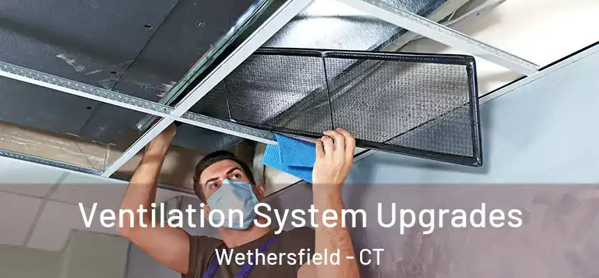  Ventilation System Upgrades Wethersfield - CT